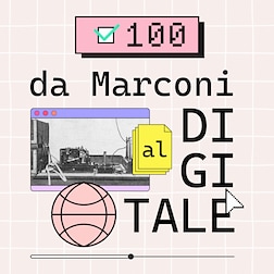 100, da Marconi al digitale del 27/03/2024-100. da Marconi al digitale - Camilleri alla radio - RaiPlay Sound