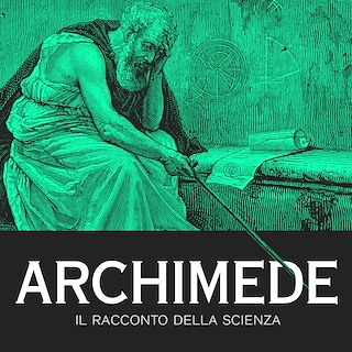 Copertina Archimede, il racconto della scienza