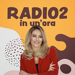 RADIO2 IN UN'ORA del 23/01/2022 - RaiPlay Sound
