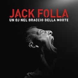 Jack Folla, un dj nel braccio della morte del 24/06/2022 - RaiPlay Sound
