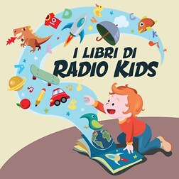 I Libri di Radio Kids - Rassegna Andersen - Una notte - RaiPlay Sound