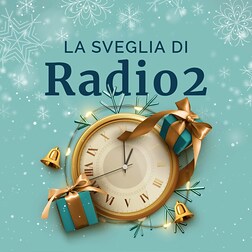 La sveglia di Radio2 del 20/01/2022 - RaiPlay Sound