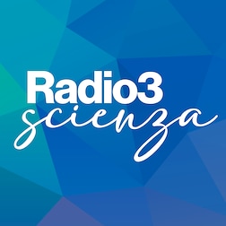 Radio3 Scienza del 25/05/2022 - RaiPlay Sound