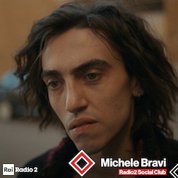 Radio2 Social Club-Michele Bravi, esordio al cinema - RaiPlay Sound