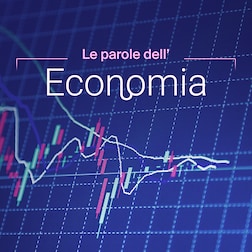 Le parole dell'economia del 24/09/2023 - RaiPlay Sound
