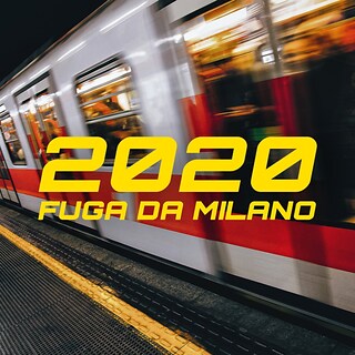 Copertina 2020: Fuga da Milano