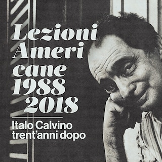 Copertina Lezioni Americane 1988-2018. Italo Calvino trent'anni dopo