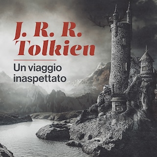 Copertina John R. R. Tolkien. Un viaggio inaspettato