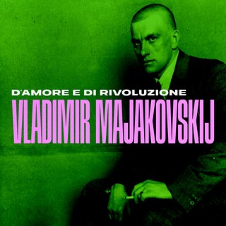 Copertina D'amore e di rivoluzione Vladimir Majakovskij