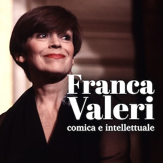 Copertina Franca Valeri, comica e intellettuale