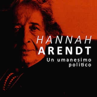 Copertina Hannah Arendt. Un umanesimo politico