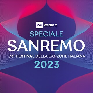 Copertina Radio2 Speciale Sanremo