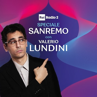 Copertina Radio2 Speciale Sanremo con Valerio Lundini