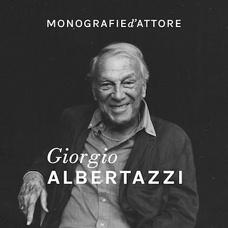 Copertina Monografie d'attore – Giorgio Albertazzi