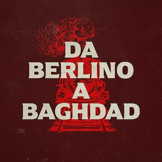 Copertina Da Berlino a Baghdad