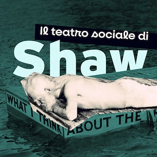 Copertina Il teatro sociale di Shaw