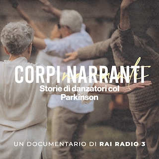 Copertina Corpi narranti - Storie di danzatori col Parkinson