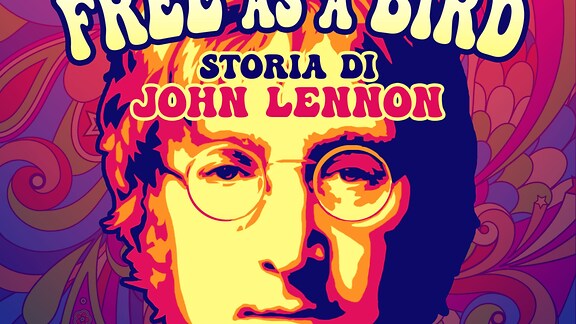 Free as a Bird - Storia di John Lennon - RaiPlay Sound