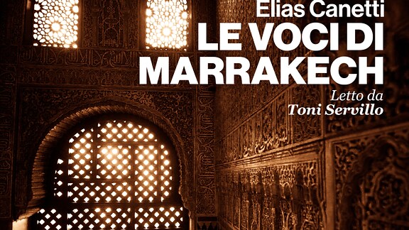 Le voci di Marrakech - RaiPlay Sound