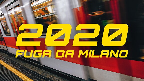 2020: Fuga da Milano - RaiPlay Sound