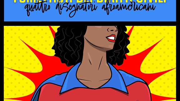 Fumettisti dei diritti civili: quattro disegnatori afroamericani - RaiPlay Sound