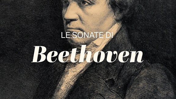 Le sonate di Beethoven - RaiPlay Sound