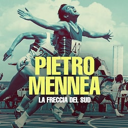 Pietro Mennea - La freccia del sud