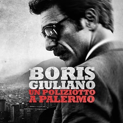 Boris Giuliano - Un poliziotto a Palermo