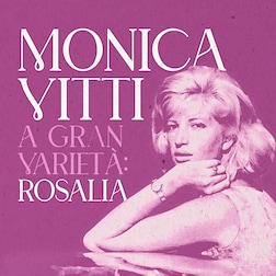 Monica Vitti a Gran Varietà: Rosalia