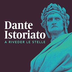 Dante Istoriato. A riveder le stelle