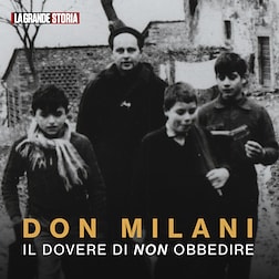 Don Milani: il dovere di non obbedire