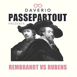 Passepartout - Rembrandt vs Rubens