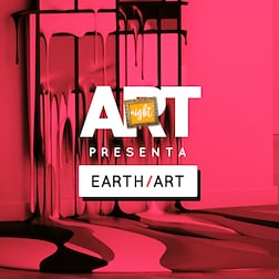 Art Night - Earth/Art